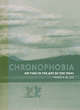 Image for Chronophobia  : on time in the art of the 1960s