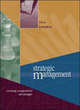 Image for Strategic management  : creating competitive advantage