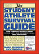 Image for The student-athlete survival guide