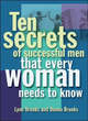 Image for Ten Secrets of Successful Men That Women Want to Know