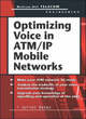 Image for Optimizing Voice in ATM/IP Mobile Networks