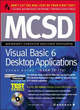 Image for MCSD Developing Desktop Applications with Visual Basic 6 Study Guide Exam (70-176)