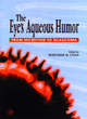 Image for The eye&#39;s aqueous humor  : from secretion to glaucoma : Volume 45