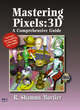 Image for Mastering pixels  : 3D