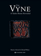 Image for The Vyne  : the archaeology of a Tudor house