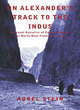 Image for On Alexander&#39;s Track to the Indus