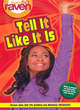 Image for Tell it Like it is