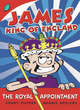 Image for James, King of England  : the royal appointment
