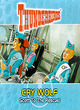 Image for Cry wolf : No. 1 : Cry Wolf: Scott to the Rescue!