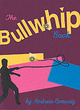Image for The bullwhip book