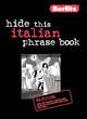 Image for Italian Berlitz Hide This Phrase Book