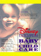Image for The Disney encyclopedia of baby and child care