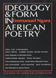 Image for Ideology and Form in African Poetry