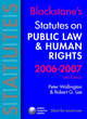 Image for Blackstone&#39;s Statutes on Public Law and Human Rights 2006-2007