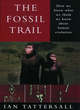 Image for The fossil trail  : how we know what we think we know about human evolution