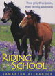 Image for Riding school  : three girls, three ponies, three exciting adventures