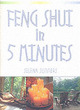 Image for Feng shui in five minutes
