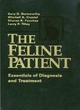 Image for The feline patient  : essentials of diagnosis and treatment