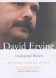 Image for David Ervine  : uncharted waters