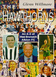 Image for The Hawthorns encyclopedia  : an A-Z of West Bromwich Albion