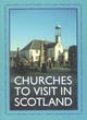 Image for Churches to visit in Scotland