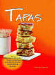 Image for Tapas  : 80 delicious recipes from simple snacks to more substantial dishes
