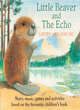 Image for Little Beaver And The Echo Audio Book