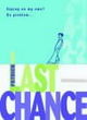 Image for Last Chance