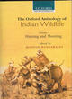 Image for The Oxford anthology of Indian wildlifeVol. 1: Hunting and shooting