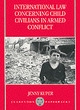 Image for International Law Concerning Child Civilians in Armed Conflict
