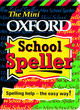 Image for The Mini Oxford School Speller