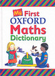 Image for My first Oxford maths dictionary