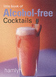 Image for Little book of alcohol-free cocktails