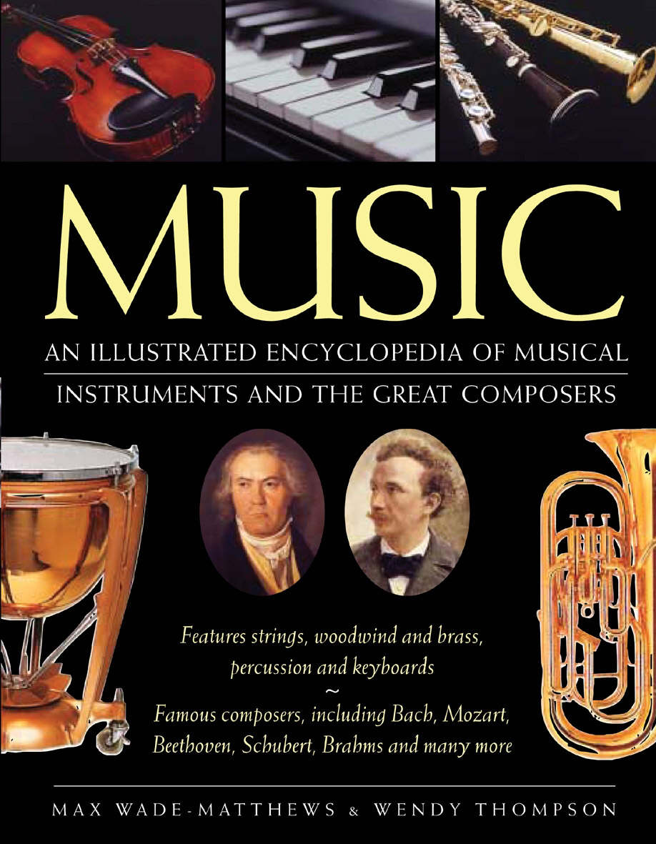 Music an illustrated encyclopedia of musical instruments and the