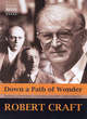 Image for Down a path of wonder  : memoirs of Stravinsky, Schoenberg and other cultural figures