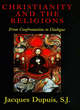 Image for Christianity and the religions  : from encounter to dialogue