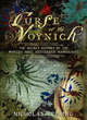 Image for The curse of the Voynich  : the secret history of the world&#39;s most mysterious manuscript