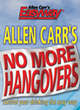 Image for Allen Carr&#39;s no more hangovers  : alcohol - the Easyway solution