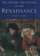 Image for The Oxford dictionary of the Renaissance