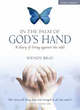 Image for In the palm of God&#39;s hand  : a diary of living against the odds