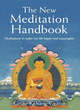 Image for The new meditation handbook  : meditations to make our life happy and meaningful