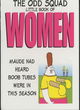 Image for The Odd Squad Little Book of Women