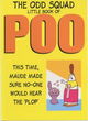 Image for The Odd Squad Little Book of Poo