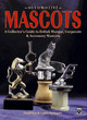 Image for Automotive mascots  : a collector&#39;s guide to British Marque, corporate and accessory mascots