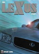 Image for Lexus - The challenge to create the finest automobile