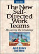 Image for The new self-directed work teams  : mastering the challenge