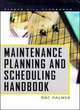 Image for Maintenance Planning and Scheduling Handbook