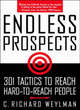 Image for Endless prospects  : 301 proven tactics for reaching hard-to-reach people