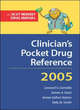 Image for Clinician&#39;s Pocket Drug Reference 2005