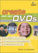 Image for Create Your Own DVDs